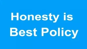 Honesty is the Best Policy Paragraph 350 Words